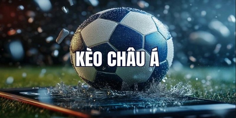 kèo châu á